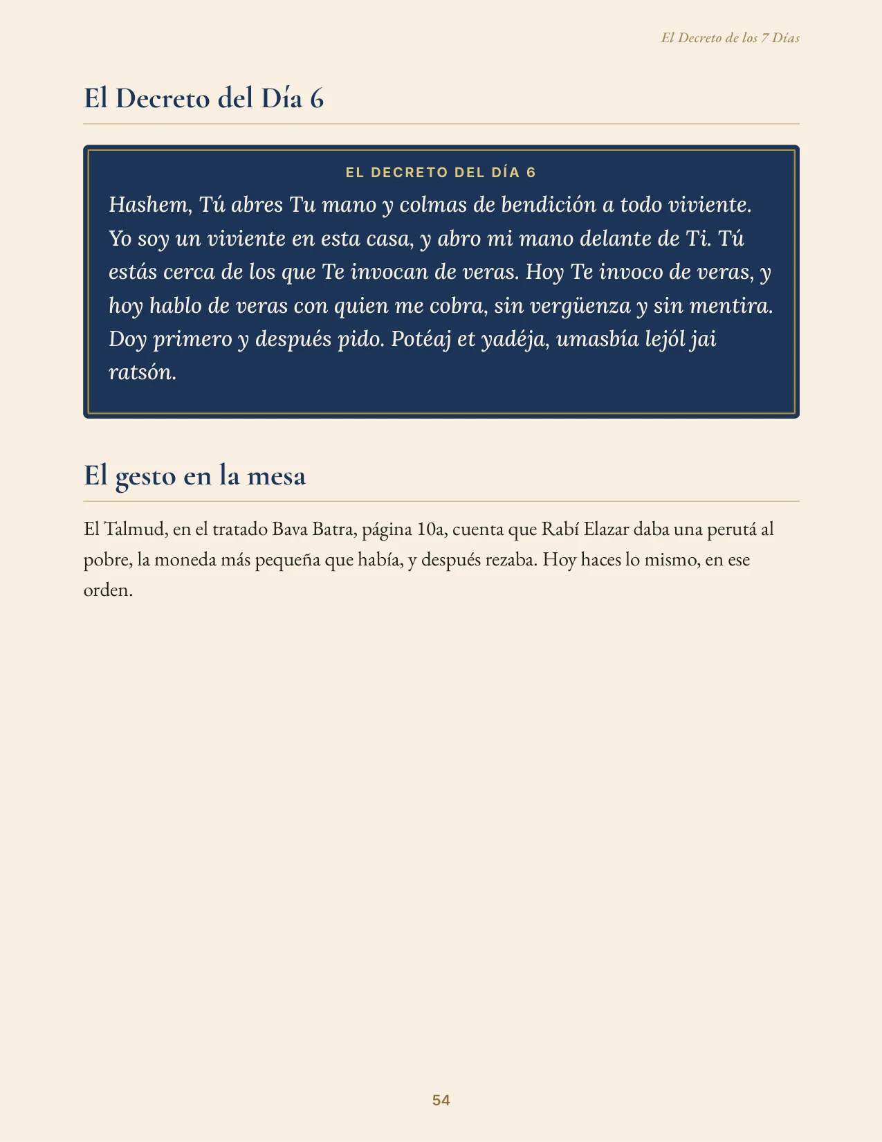 El gesto en la mesa del Día 6